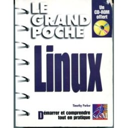 Linux Timothy Parker Simon & Schuster Macmillan France