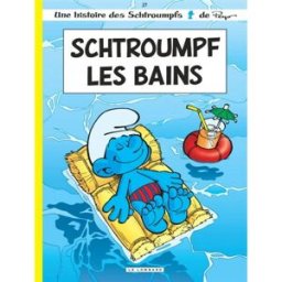 Les Schtroumpfs. Vol. 27. Schtroumpf-les-Bains Thierry Culliford, Alain Jost, Pascal Garray Le Lombard