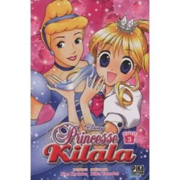 Princesse Kilala. Vol. 3 Rika Tanaka, Nao Kodaka Pika