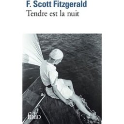 Tendre est la nuit Francis Scott Fitzgerald Gallimard