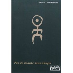 Einstürzende Neubauten : pas de beauté sans danger Max Dax, Robert Defcon Camion blanc