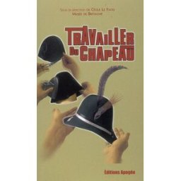 Travailler du chapeau le faou, cécile Apogée