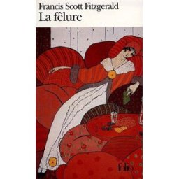 La fêlure Francis Scott Fitzgerald Gallimard