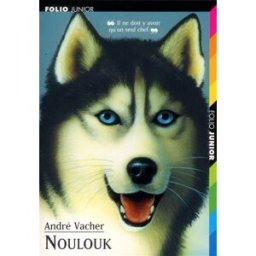 Noulouk André Vacher Gallimard-Jeunesse