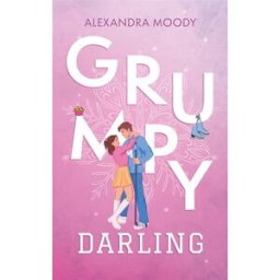 Darling devils. Vol. 2. Grumpy darling Alexandra Moody Hachette romans
