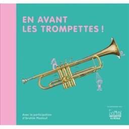 En avant les trompettes ! Christine Auberger Andantino
