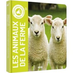 Les animaux de la ferme collectif Auzou éveil