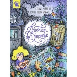 L'invention du dimanche Coline Pierré Poulpe fictions