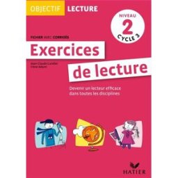 Exercices de lecture, niveau 2 : devenir un lecteur efficace dans toutes les disciplines Jean-Claude Landier, Irène Adami Hatier