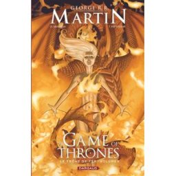 A game of thrones : le trône de fer. Vol. 2 Daniel Abraham, Tommy Patterson Dargaud