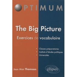 The Big Picture : exercices de vocabulaire Jean-Max Thomson Ellipses