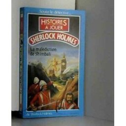 La Malédiction de Shimbali : livres-jeux Sherlock Holmes Pierre Lejoyeux, François Lejoyeux Pocket