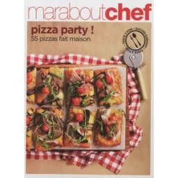 Pizza party ! : 55 pizzas fait maison collectif Marabout