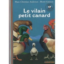 Le vilain petit canard Hans Christian Andersen Gallimard-Jeunesse