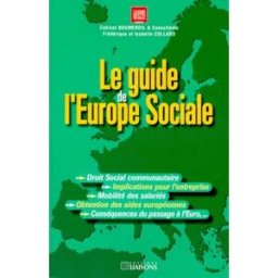 Le guide de l'Europe sociale CABINET BOUMENDIL ET CONSULTANTS Liaisons