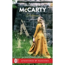 Les chevaliers des Highlands. Vol. 7. Le chasseur Monica McCarty J'ai lu