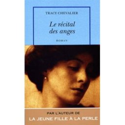Le récital des anges Tracy Chevalier Quai Voltaire