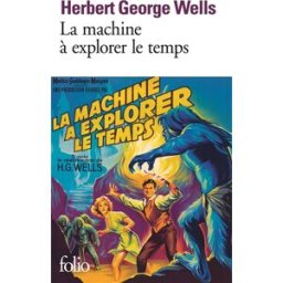 La machine à explorer le temps. L'île du docteur Moreau Herbert George Wells Gallimard