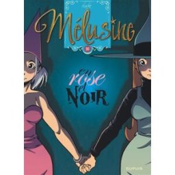 Mélusine. Vol. 26. En rose et noir Clarke Dupuis