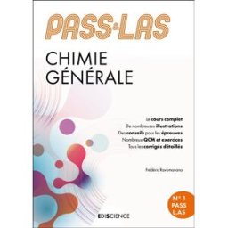 Chimie générale, Pass & LAS Frédéric Ravomanana Ediscience international