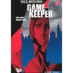 Game keeper. Vol. 2 Andy Diggle, Mukesh Singh Fusion comics
