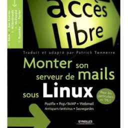 Monter son serveur de mails sous Linux magnus bäck, ralf hilderbandt, patrick ben koetter, alistair mcdonald, david rusenko, carl taylor Eyrolles