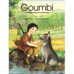 Goumbi : un enfant au temps de la pierre polie Gemma Sales, Séverine Machu, Pierre Machu MSM
