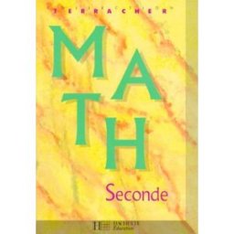 Math, 2de Pierre Terracher, R. Ferachoglou Hachette Education