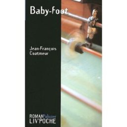 Baby-foot Jean-François Coatmeur Liv'éditions