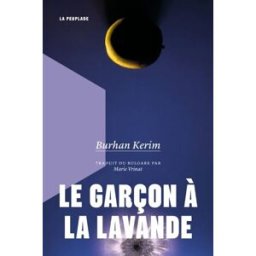 Le garçon à la lavande Kerim, Burhan La Peuplade