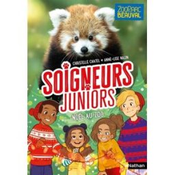 Soigneurs juniors. Vol. 7. Noël au zoo Christelle Chatel Nathan Jeunesse, Zoo-Parc de Beauval