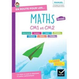 En route pour les maths, CM1 et CM2 : manuel : nouveaux programmes Paul, Maxime Hatier