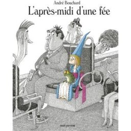 L'après-midi d'une fée André Bouchard Seuil Jeunesse