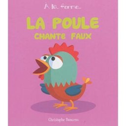 La poule chante faux Christophe Boncens Beluga