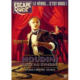 Garmin Escape quest, n° 8. Houdini face au synode Willy Dupont, Manuel Rozoy Ynnis éditions, Don't panic games