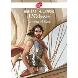 Ulysse et l'Odyssée Homère Le Livre de poche jeunesse