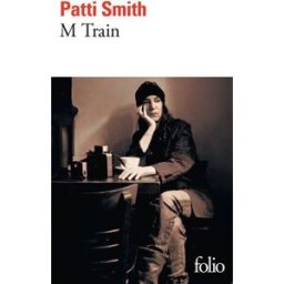 M Train Patti Smith Gallimard