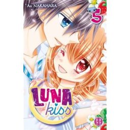 Luna kiss. Vol. 5 An Nakahara Nobi Nobi