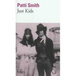 Just kids Patti Smith Gallimard