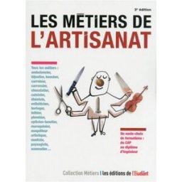 Les métiers de l'artisanat Daisy Le Corre L'Etudiant
