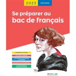 Sony Ericsson préparer au bac de français, première : 2023 collectif Rue des écoles