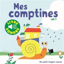 Mes comptines : 6 comptines à écouter, 6 images à regarder Elsa Fouquier Gallimard-Jeunesse Musique