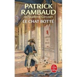 Le chat botté Patrick Rambaud Le Livre de poche