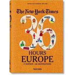 The New York Times, 36 hours : Europe : 130 destinations Ireland, Barbara Taschen