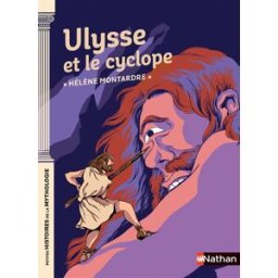 Ulysse et le cyclope Hélène Montardre Nathan Jeunesse