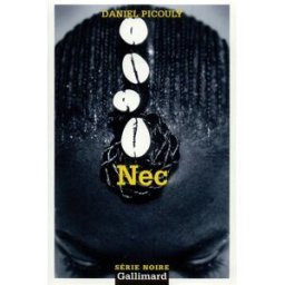 NEC Daniel Picouly Gallimard