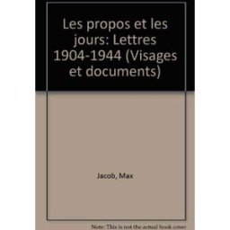 Les propos et les jours : lettres 1904-1944 Max Jacob Zodiaque