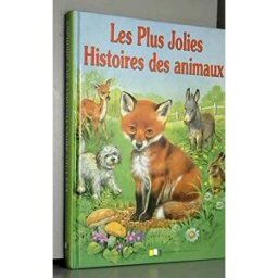 les plus jolies histoires des animaux collectif le livre club