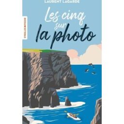 Les cinq sur la photo Laurent Lagarde Eyrolles