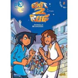 Foot 2 rue. Vol. 6. La finale ! Mathieu Mariolle, Philippe Cardona Soleil